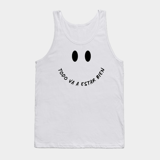 todo va a estar bien Tank Top by mmpower